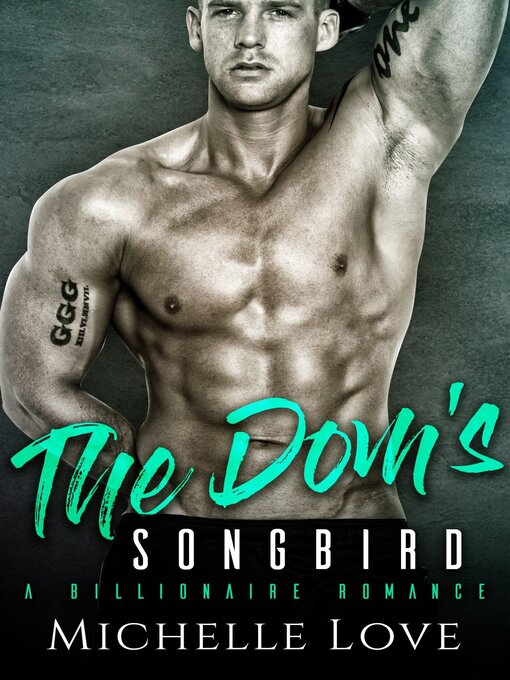 Title details for The Dom's Songbird by Michelle Love - Available
